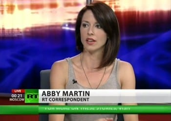 Even a sharp operator like Abby Martin was taken in by the Western propaganda fog. 