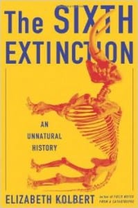 Elizabeth Kolbert’s “The Sixth Extinction:” A Consideration