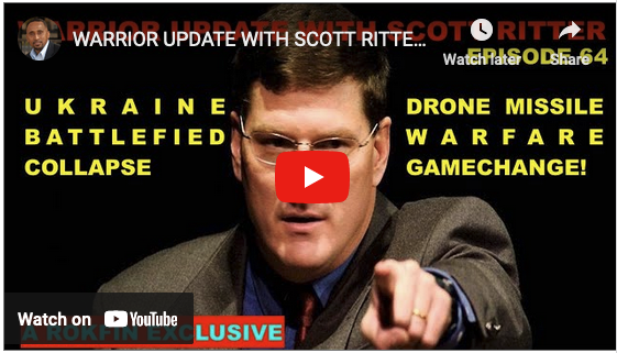 Garland Nixon and Scott Ritter: UKRAINE COLLAPSE - DRONE MISSILE WARFARE GAME CHANGE!