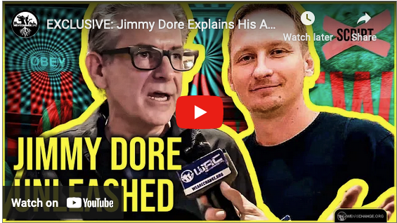 EXCLUSIVE: Jimmy Dore Explains His Awakening, Unpacks Lies Of Past Decade
