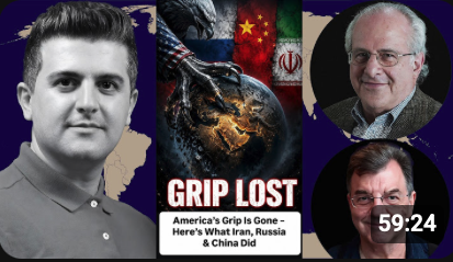 Dialogue Works Super Dossier} Richard Wolff & Michael Hudson: America’s Grip Is Gone – Here’s What Iran, Russia & China Did